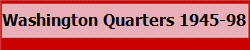 Washington Quarters 1945-98